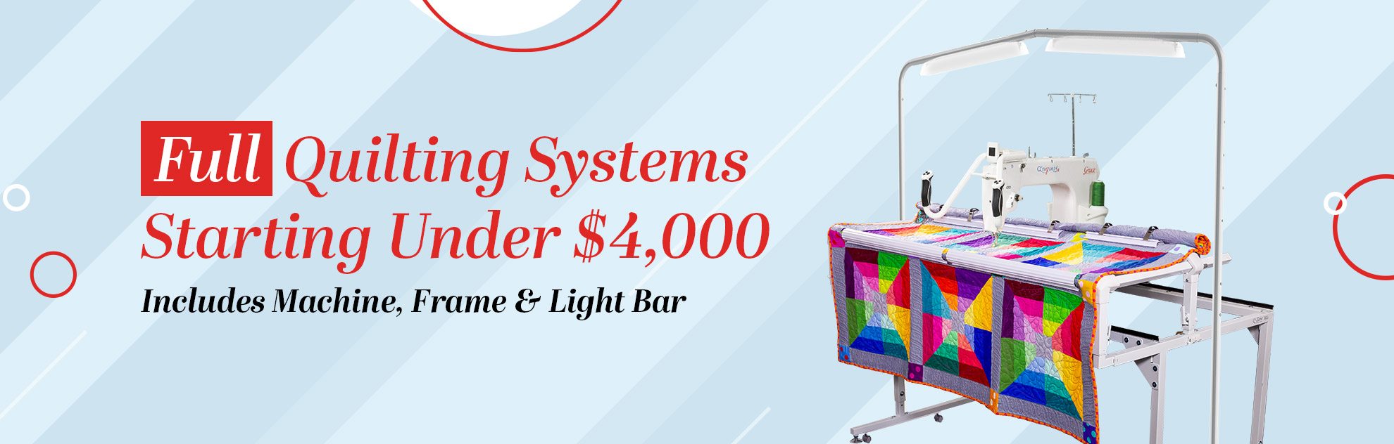 Full Quilting Systems Starting Under $4000