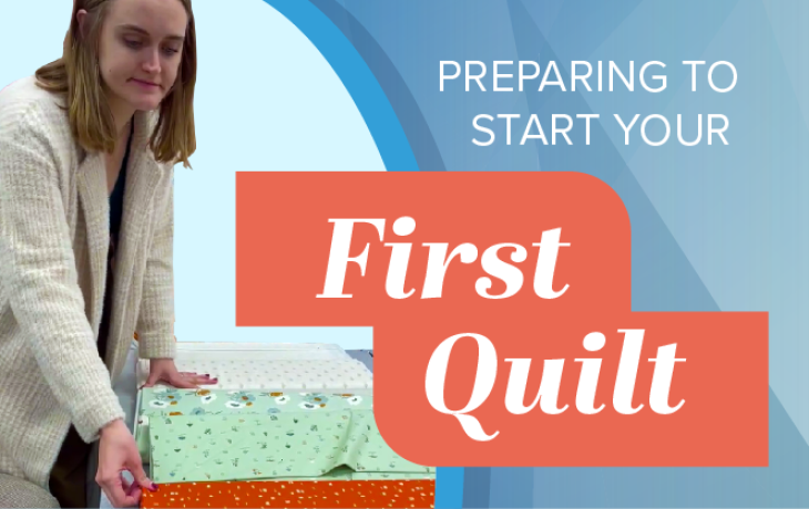 Preparing to Start Your First Quilt image